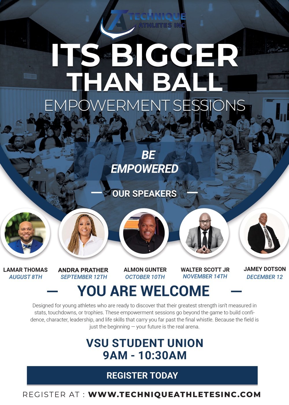 It's Bigger Than Ball empowerment sessions flyer — speakers Lamar Thomas (Aug 8), Andra Prather (Sep 12), Almon Gunter (Oct 10), Walter Scott Jr (Nov 14), Jamey Dotson (Dec 12); VSU Student Union, 9–10:30 AM